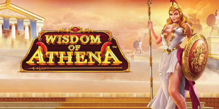 Tips Jackpot Besar Slot Wisdom Of Athena Auto Maxwin
