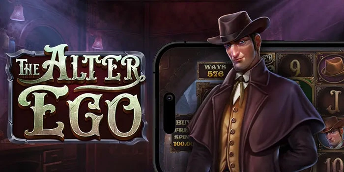 Strategi Rahasia Agar Cuan Di Slot The Alter Ego